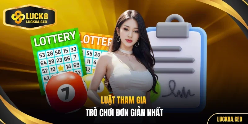 Luật tham gia trò chơi đơn giản nhất
